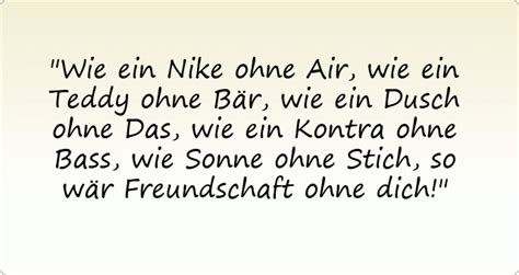 freundschaft wie ein nike ohne air|Freundschaft Sprüche .